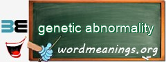 WordMeaning blackboard for genetic abnormality